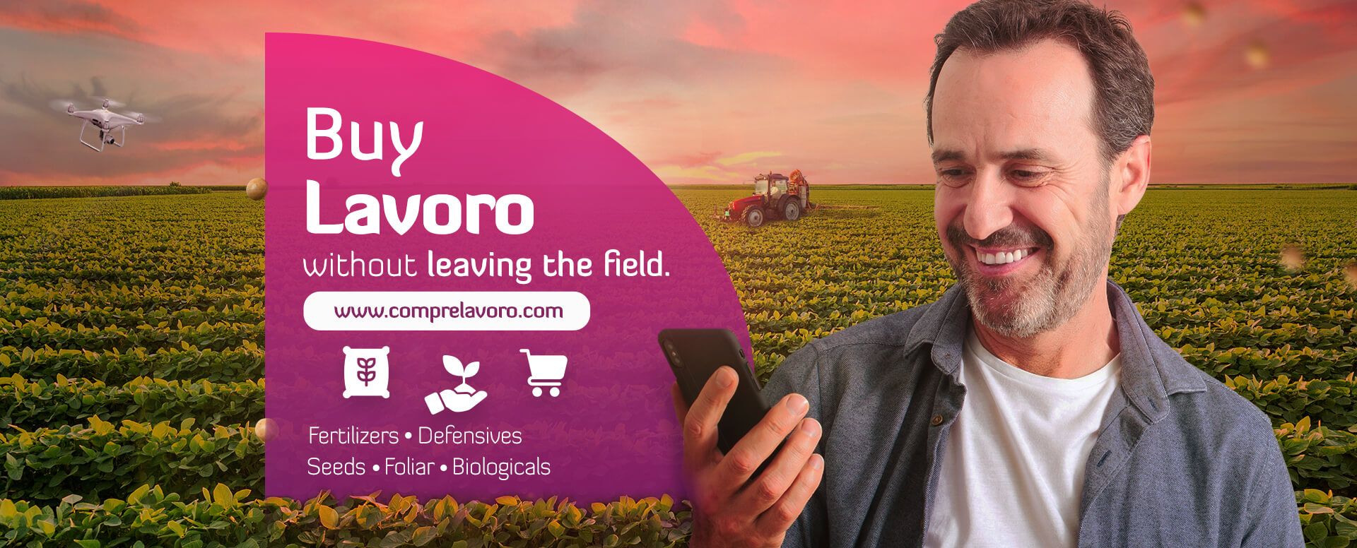 Banner Buy Lavoro without leaving the field.